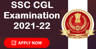Apply Online for SSC Combined Graduate Level CGL Examination 2021-22