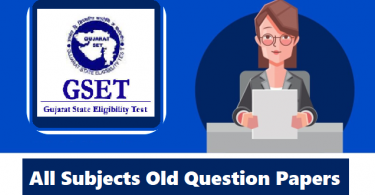GSET All Subjects Old Previous Years Question Papers (2002 to 2020)