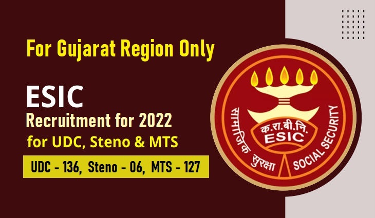 ESI Corporation Vacancies of Apply Online for UDC Stenographer, MTS for Gujarat 2022