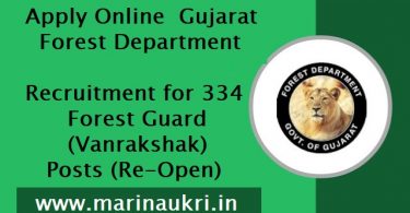 Apply Online Gujarat Forest Department Recruitment for 334 Forest Guard (Vanrakshak) Posts (Re-Open)