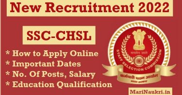 New Recruitment SSC CHSL (10+2) Apply Online 2022