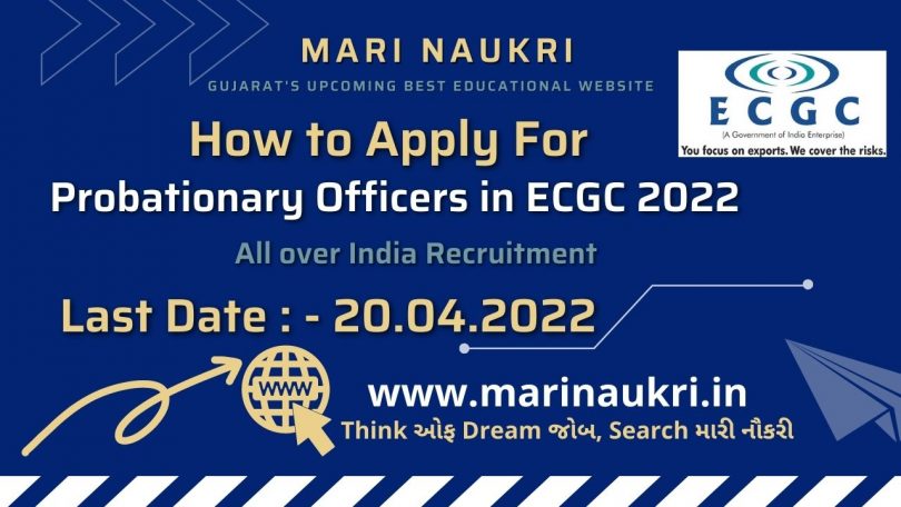 Apply Online Recruitment of Probationary Officers in ECGC - 2022