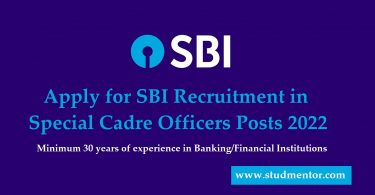 Apply for SBI Recruitment in Special Cadre Officers Posts 2022