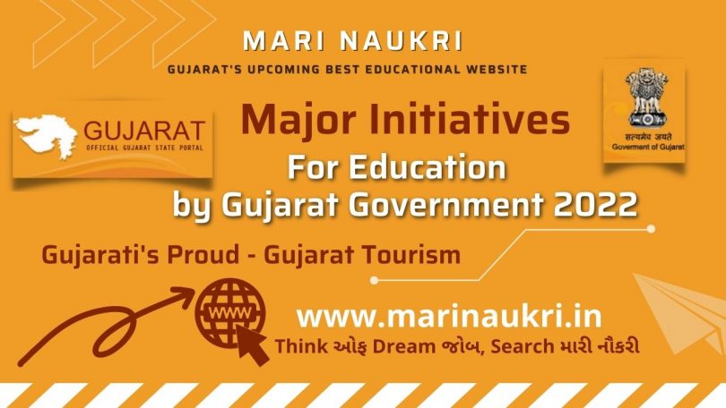 Major Initiative For Education - By Gujarat Government 2022