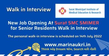 New Job Opening At Surat SMC SMIMER for Senior Residents Walk in Interview
