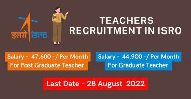 Apply Online New Teachers Recruitment in ISRO 2022