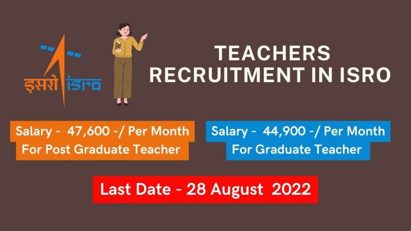 Apply Online New Teachers Recruitment in ISRO 2022