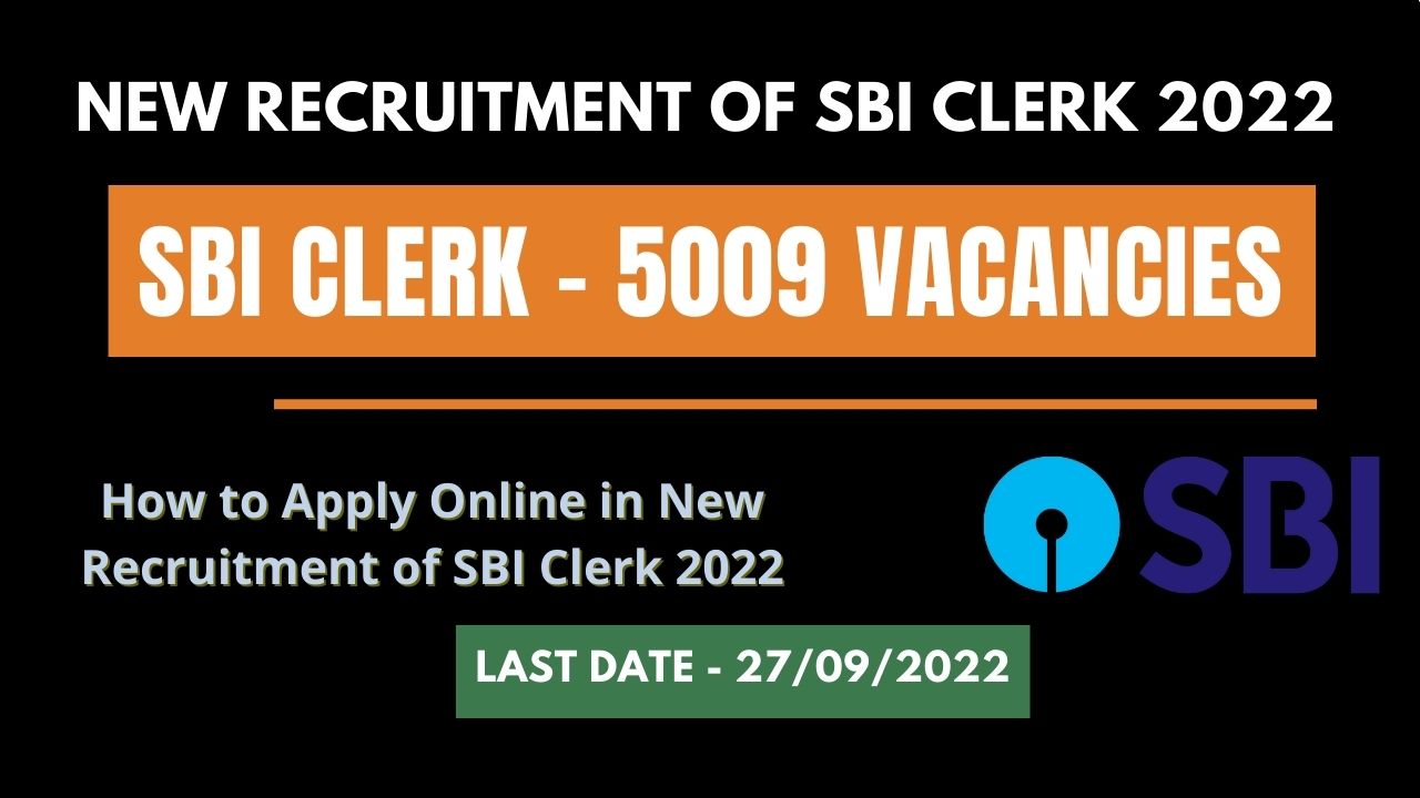 How To Apply Online In New Recruitment Of SBI Clerk 2022 - Mari Naukri ...