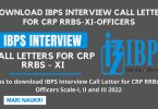 Download IBPS Interview Call Letter for CRP RRBs-XI-Officers Scale-I, II and III 2022